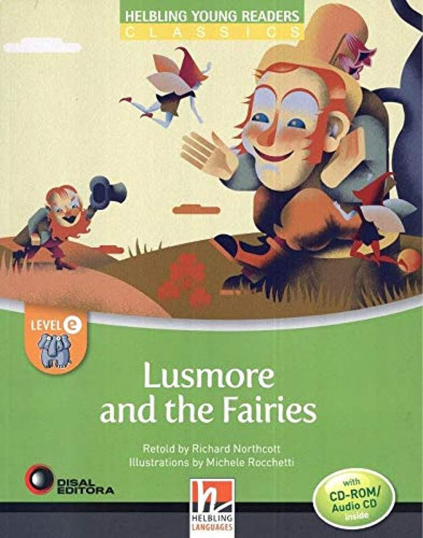 Lusmore and the Fairies