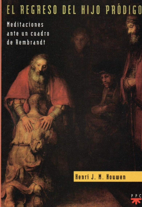 El Regreso Del Hijo Pródigo