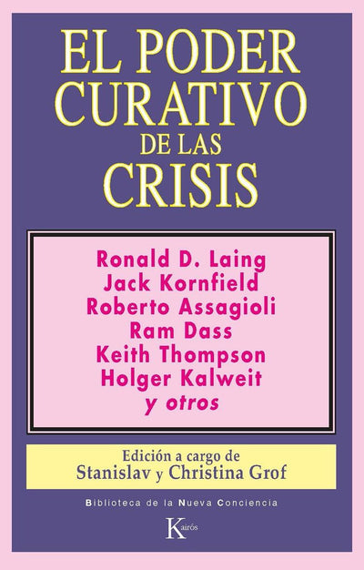 El poder curativo de las crisis