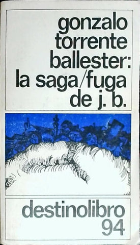 La saga/fuga de J. B
