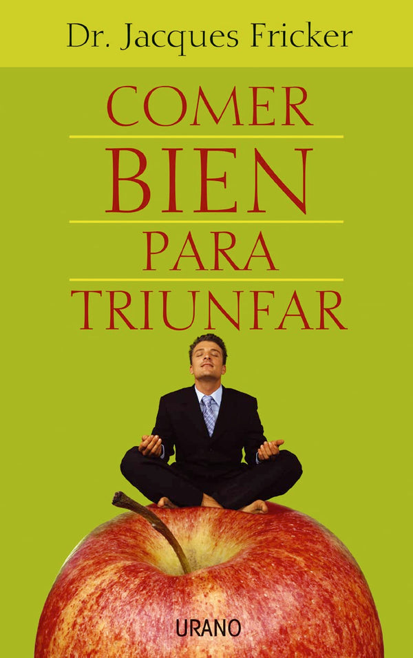 Comer bien para triunfar