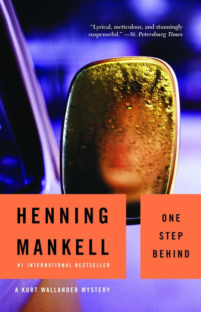 One Step Behind (Kurt Wallander Series)
