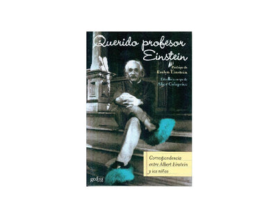 Querido Profesor Einstein