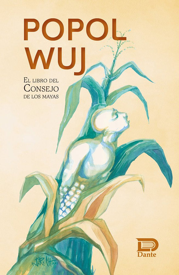 Popol Wuj El libro del Consejo de los Mayas
