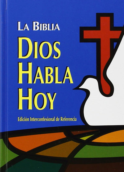 La Biblia: Dios Habla Hoy