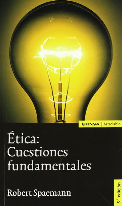 Ética: cuestiones fundamentales