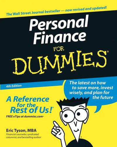 Personal Finance for Dummies (4th Edition)