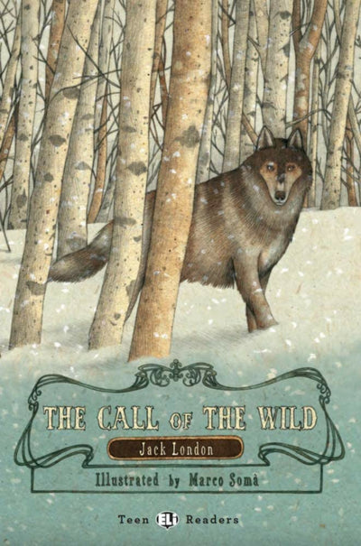 Teen Eli Readers - English: The Call of the Wind + CD