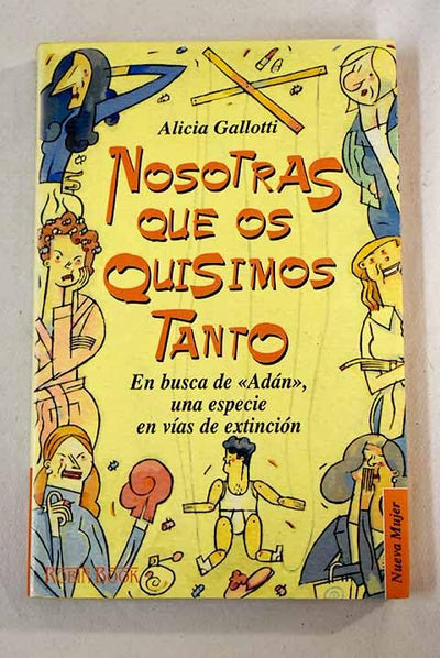 Nosotras Que OS Quisimos Tanto