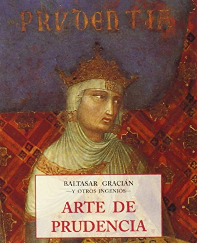 Arte de La Prudencia