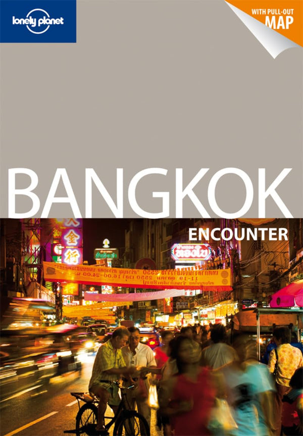 Bangkok Encounter (Lonely Planet Encounter)