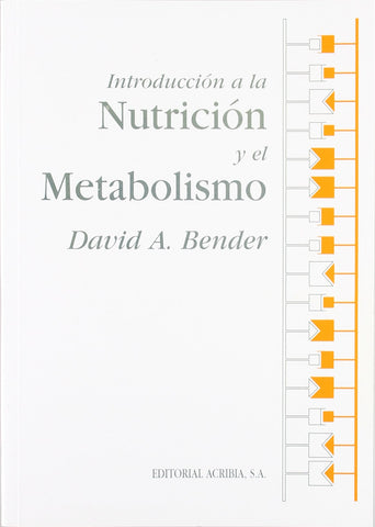 Introduccion a la Nutricion y El Metabolismo