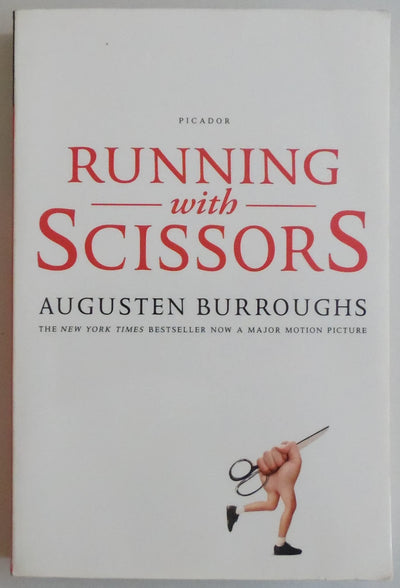 Running With Scissors: A Memoir