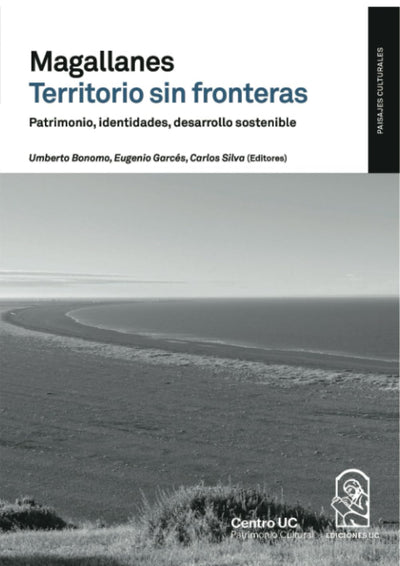 Magallanes territorio sin fronteras