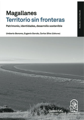 Magallanes territorio sin fronteras