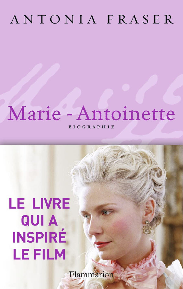 Marie-Antoinette - Biographie