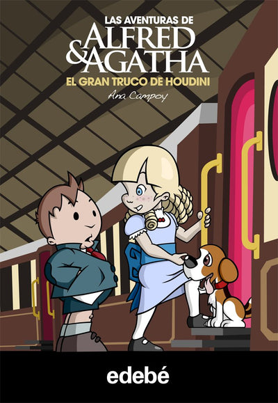 Alfred & Agatha 5. El gran truco de Houdini (Las aventuras de Alfred & Agatha)