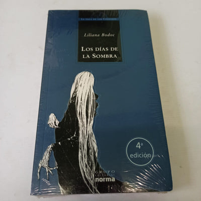 Los Dias de La Sombra