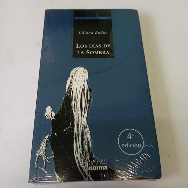 Los Dias de La Sombra
