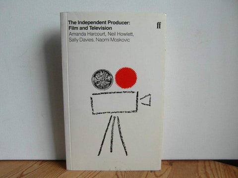 The Independent Producer: Film and Television