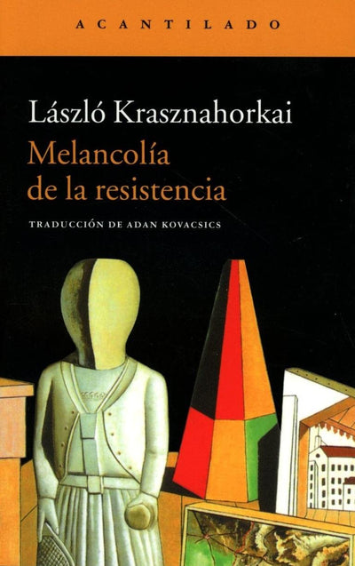 Melancolía de la resistencia