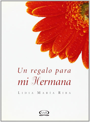Un regalo para mi hermana