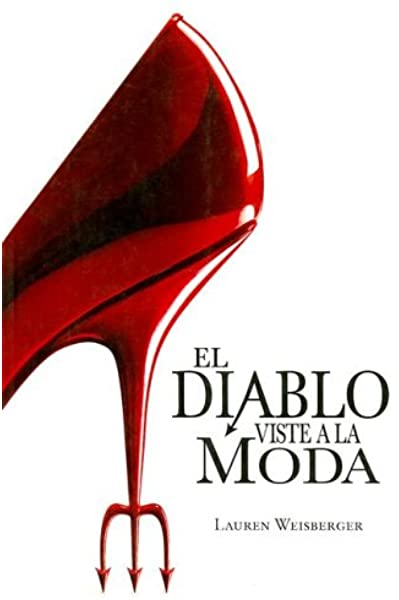 El Diablo Viste a La Moda