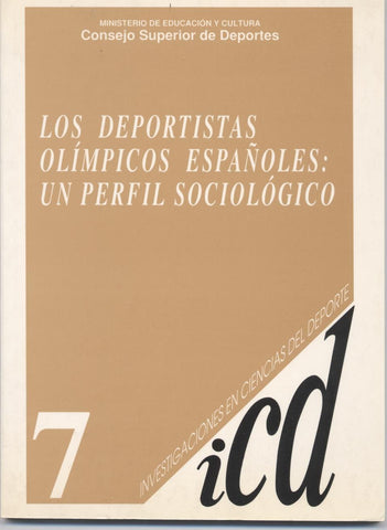 Los deportistas olímpicos españoles: un perfil sociológico (análisis sociológico de los participantes en los juegos olímpicos celebrados en el periodo 1980-1992)
