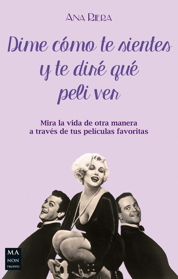 Dime cómo te sientes y te diré que peli ver: