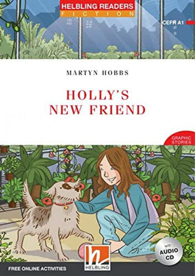 Holly's New Friend, mit 1 Audio-CD