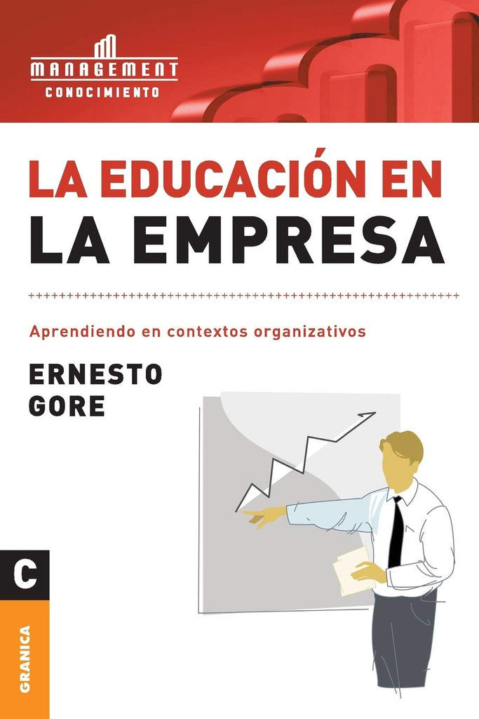 La Educación En La Empresa: Aprendiendo en contextos organizativos (Spanish Edition)