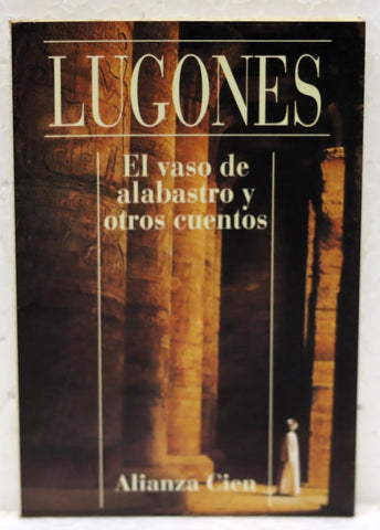 El vaso de alabastro y otros cuentos