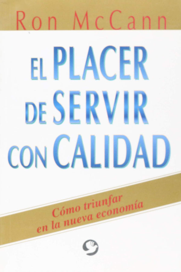 El placer de servir con calidad