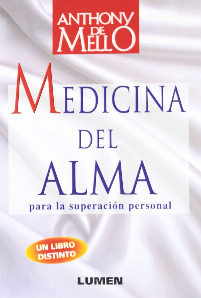 Medicina Del Alma Para la Superacion Personal