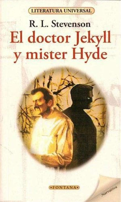 El doctor Jekyll y el señor Hyde
