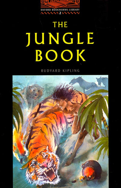The Jungle Book (Oxford Bookworms Library, Level 2)
