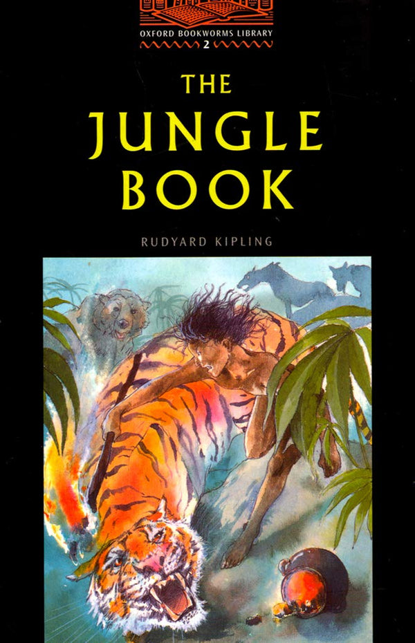 The Jungle Book (Oxford Bookworms Library, Level 2)