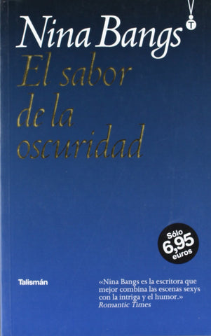El sabor de la oscuridad