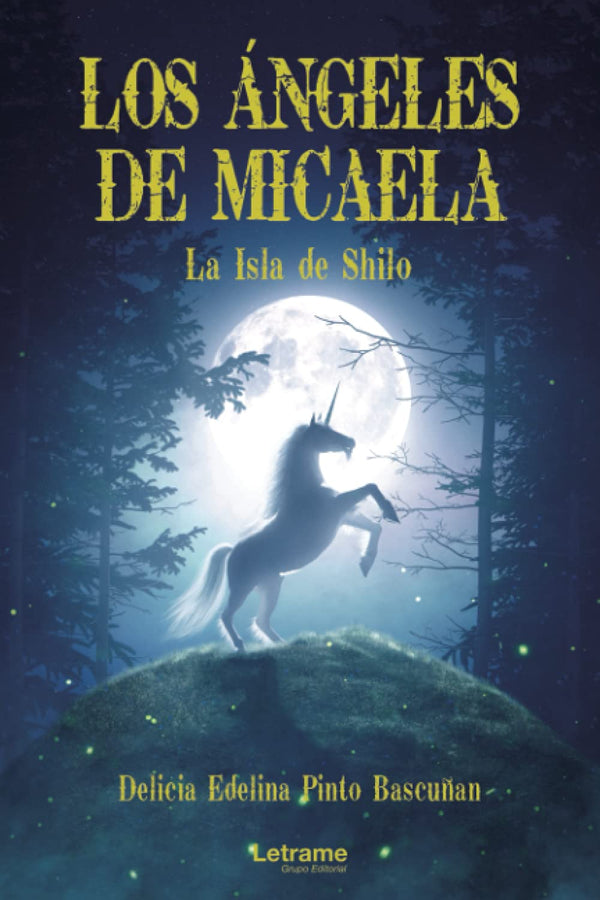 Los Ángeles de Micaela. La isla de Shilo