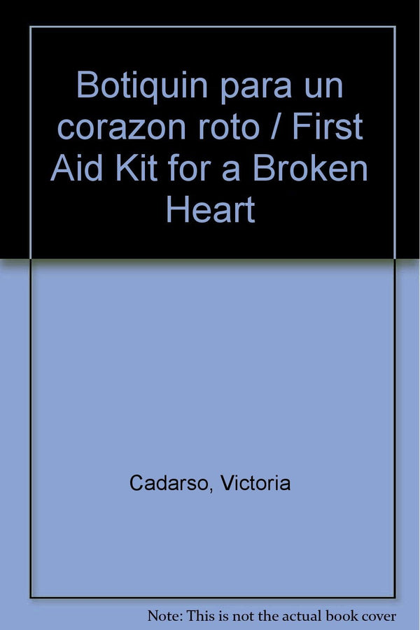 Botiquín para un corazón roto