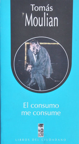 El consumo me consume