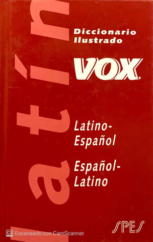 Diccionario Ilustrado Vox Latino-Espaol ESP-Latin (Spanish Edition)