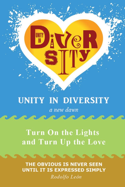 Unity in Diversity: a new dawn