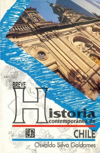 Breve historia contemporanea de Chile