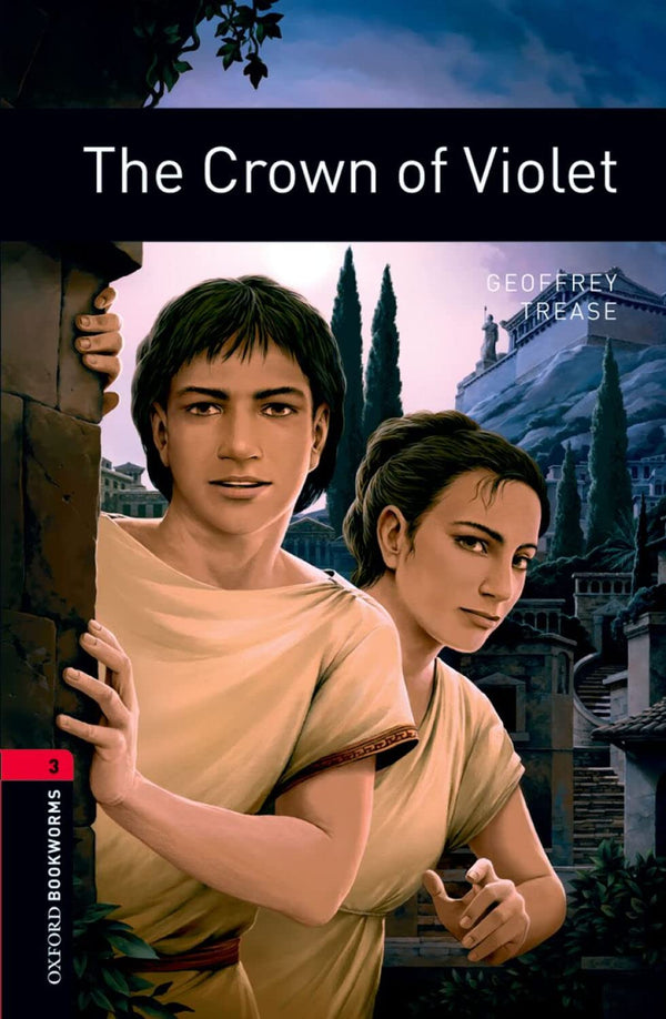 Oxford Bookworms 3. The Crown of Violet