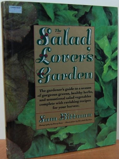 The Salad Lover’s Garden