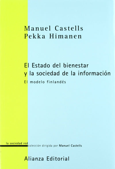 La sociedad de la información y el Estado de bienestar: El modelo finlandés