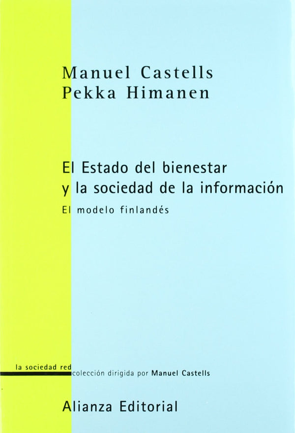 La sociedad de la información y el Estado de bienestar: El modelo finlandés