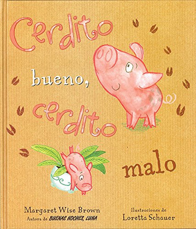 Cerdito bueno, cerdito malo