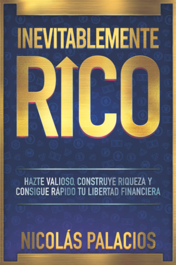 Inevitablemente Rico